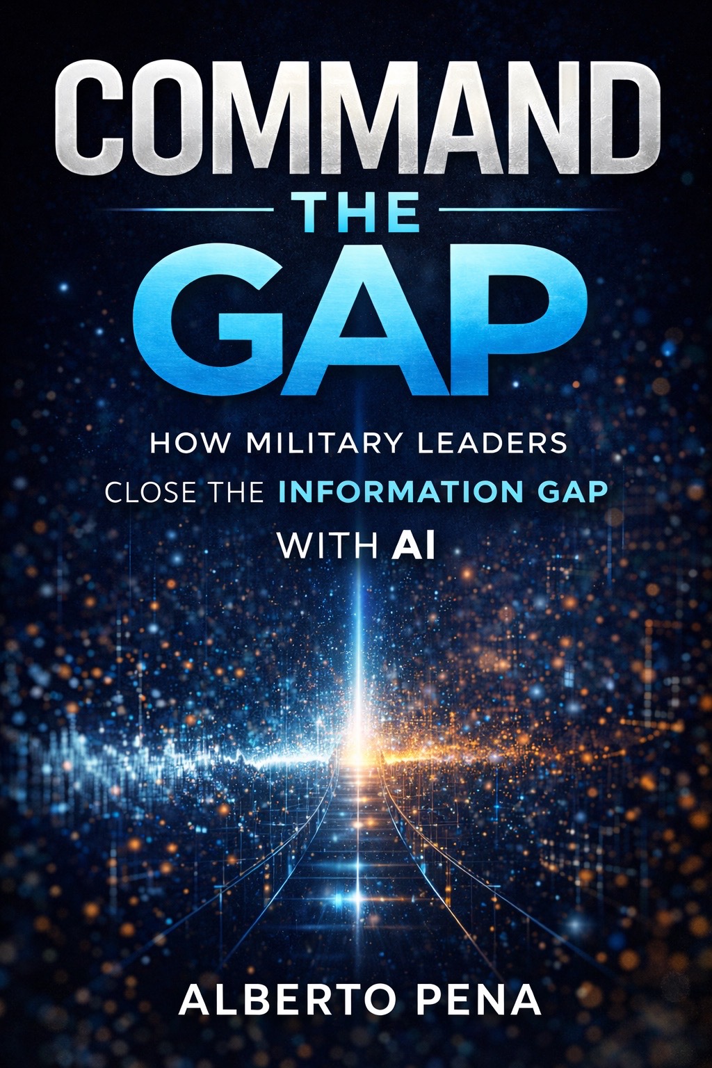 Command the Gap by Alberto Pena